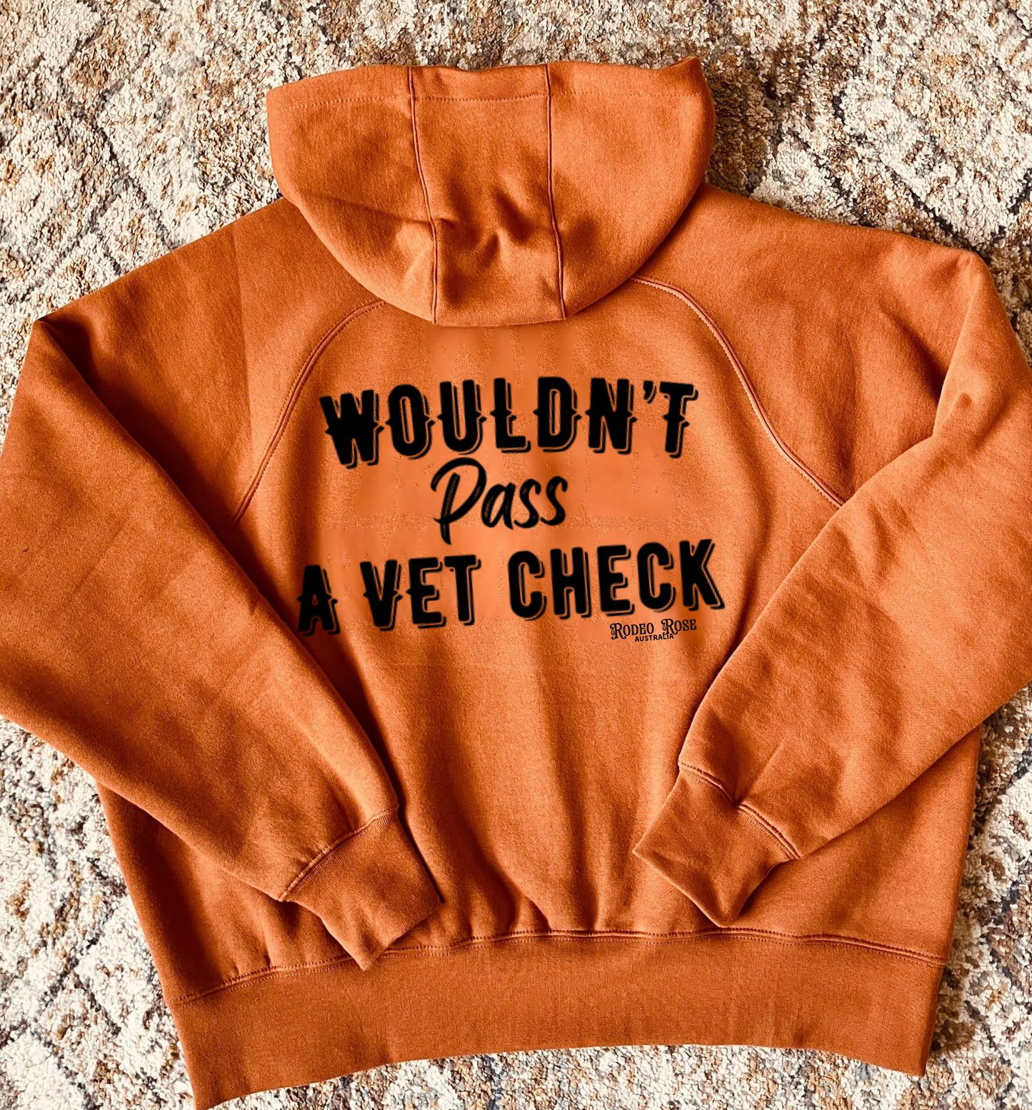 Wouldn’t Pass a Vet Check Hoodie